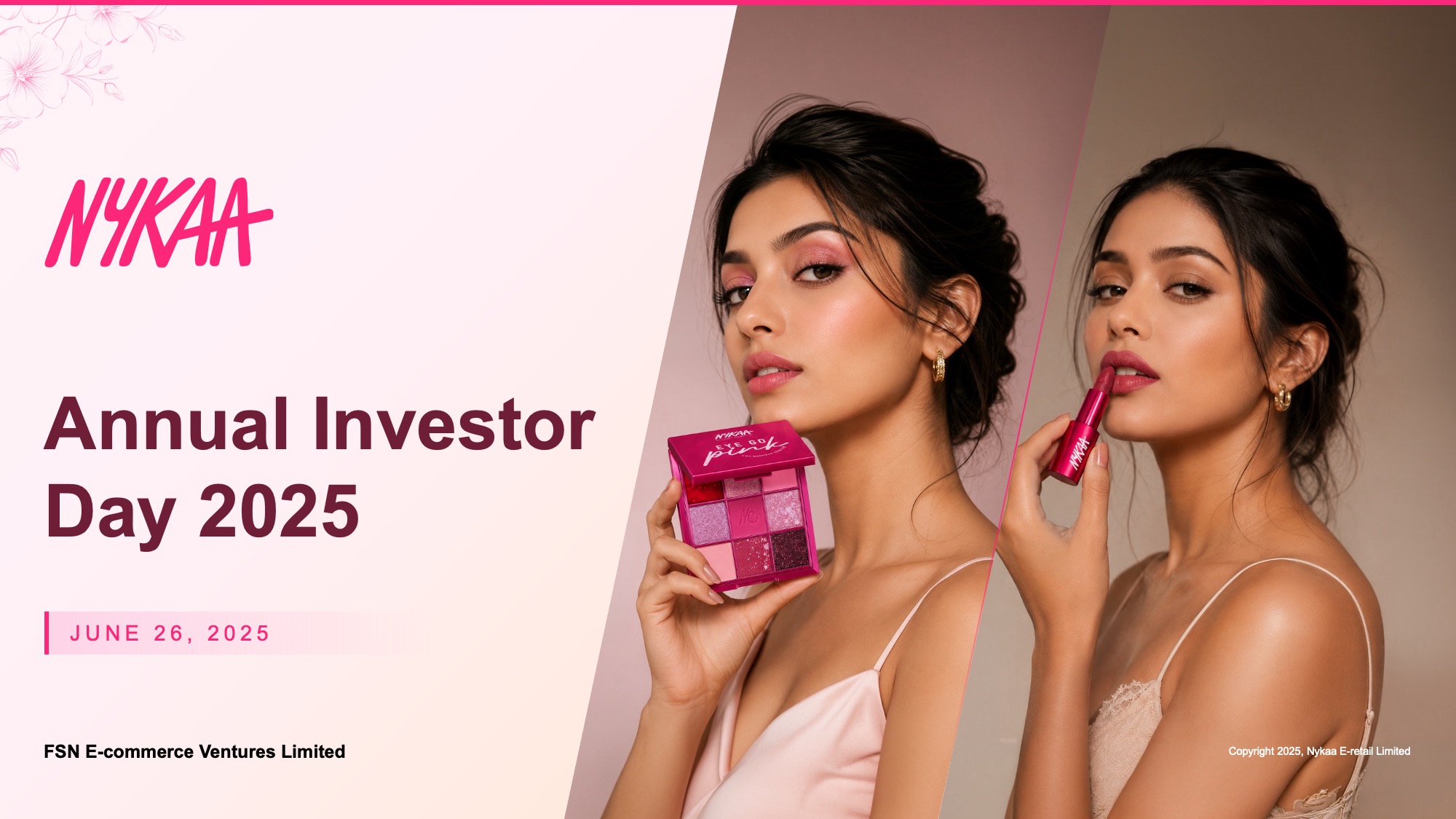 nykaa-annual-investor-day-2025-cover-page-design-concept-after Cover slide Redesigned Nykaa Annual Investor Day 2025 cover slide using a diagonal split layout with two overlapping campaign model photographs on a warm pink-to-cream gradient background, with the Nykaa logo, event title, date, and FSN E-Commerce Ventures credit placed cleanly on the left half.